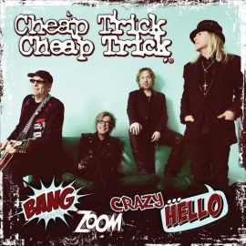 Cheap trick - Bang zoom crazy...hello  | CD