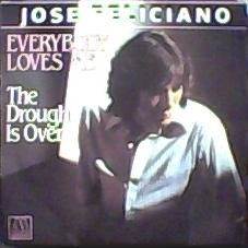 Jose Feliciano* - Everybody Loves Me - 2e hands 7" vinyl single-