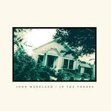 John Moreland - In the Throes | LP -Coloured vinyl-