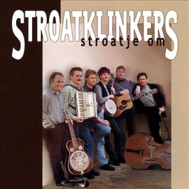 De Stroatklinkers - Stroatje om | CD