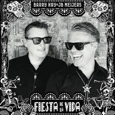 Barry Hay & JB Meijers - Fiesta De La Vida | CD