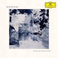 Roger Eno - Skies, They Shift Like Chords  | CD
