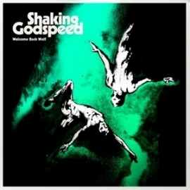 Shaking Godspeed - Welcome back wolf | CD