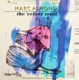 Mark Almond - Velvet trail | CD