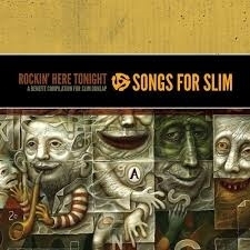 Various - Songs for Slim: Rockin here tonight | 2CD