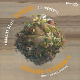 Amandine Beyer & Gli Incogniti  - Vivaldi Il Mondo Al Rovescio | CD