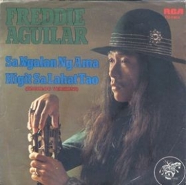 Freddie Aguilar - Sa ngalan  ng ama - 2e hands 7" vinyl single-