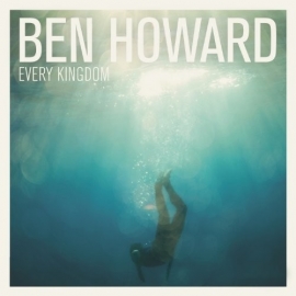 Ben Howard - Every Kingdom - CD