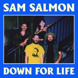 Sam Salmon - Down For Life | LP