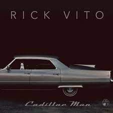 Rick Vito - Cadillac Man | CD