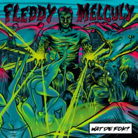 Fleddy Melculy - Wat De Fok? | LP