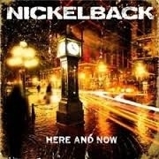 Nickelback - Here and now | CD