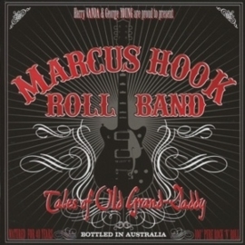 Marcus Hook Roll Band - Tales of old Grand daddy | CD