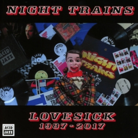Night Trains - Lovesick 1987 - 2017  | CD