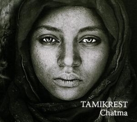 Tamikrest - Chatma | CD