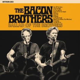 Bacon Brothers - Ballad of the Brothers | CD
