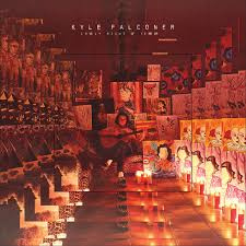 Kyle Falconer - Lovely Night of Terror | LP