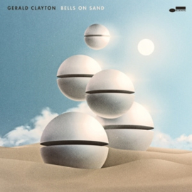 Gerald Clayton - Bells On Sand | LP