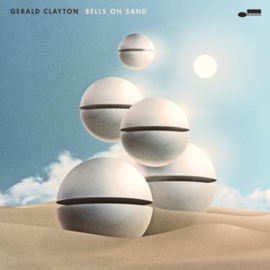 Gerald Clayton - Bells On Sand  | CD