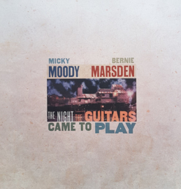 Micky Moody & Bernie Marsden - The night the guitars came to play | 2LP