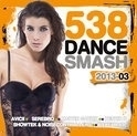 Various - 538 dance smash hits 2013 vol. 3 | CD