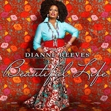 Dianne Reeves - beautiful life  | CD
