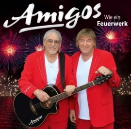 Amigos - Wie ein Feuerwerk | CD