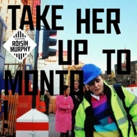 Roisin Murphy - Take her up to Monto | 2LP