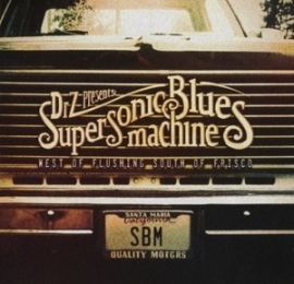 Supersonic blues machine - West of Flushing, south of Frisco  | CD