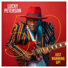 Lucky Peterson - 50 - Just Warming Up! | CD
