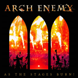 Arch Enemy  - As the stages burn | CD + DVD