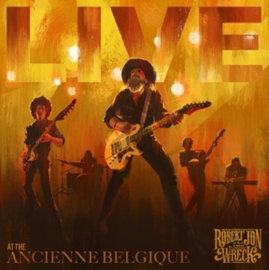 Robert Jon & the Wreck - Live At the Ancienne Belgique | CD+DVD