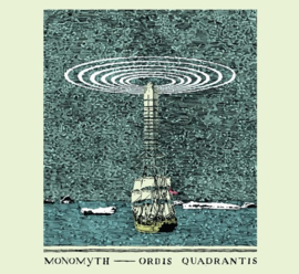 Monomyth - Orbis Quadrantis |  CD