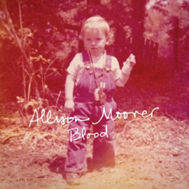 Allison Moorer - Blood | CD