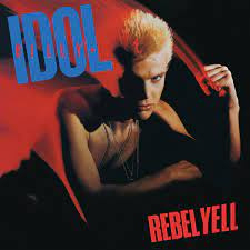 Billy Idol - Rebel Yell | CD -Reissue, Anniversary Edition, Expanded Edition-
