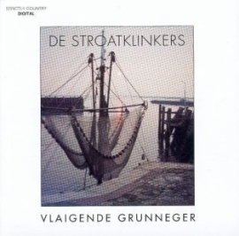 De Stroatklinkers - Vlaigende Grunneger | CD
