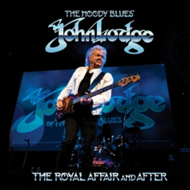 John Lodge - Royal Affair And After  | CD