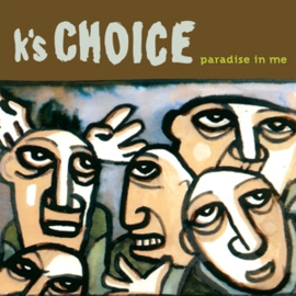 K's Choice - Paradise In Me | LP -Reissue, coloured vinyl-