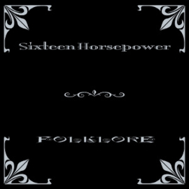 16 Horsepower - Folklore | LP -Reissue-