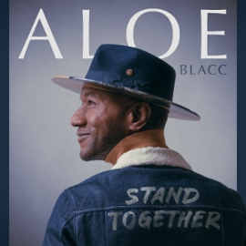 Aloe Blacc - Stand Together | CD