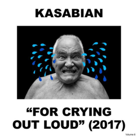 Kasabian - For crying out loud | LP