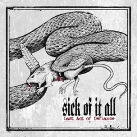 Sick of it all - Last act of defiance | CD