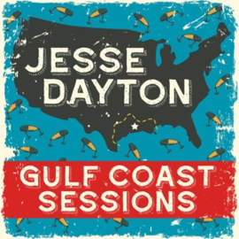 Jesse Dayton - Gulf Coast Sessions | LP