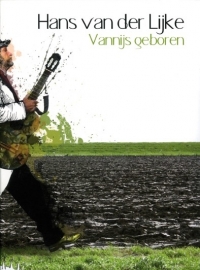 Hans van der Lijke - Vannijs geboren | CD