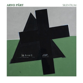 Arvo Part - Silentium | LP