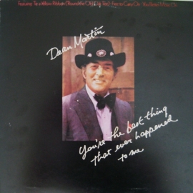 Dean Martin - You're the best thing that ever happened to me  | 2e hands vinyl LP