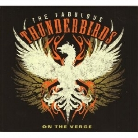 Fabulous thunderbirds - On the verge  | CD =digipack=