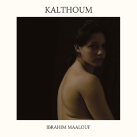 Ibrahim Maalouf - Kalthoum   | CD