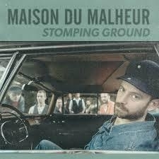 Maison du Malheur - Stompin ground  | LP