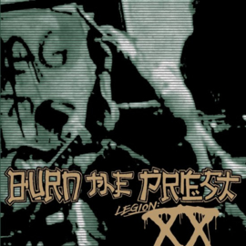 Burn the Priest - Legion XX | CD